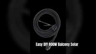 Easy 800W Balcony Solar Kit Lightweight Flexible Panels
